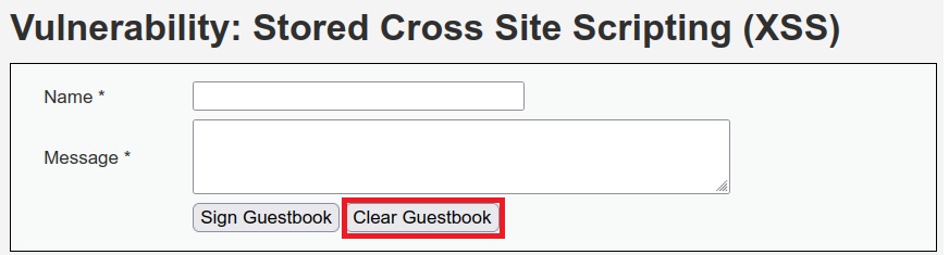 Stored XSS DVWA clear guestbook